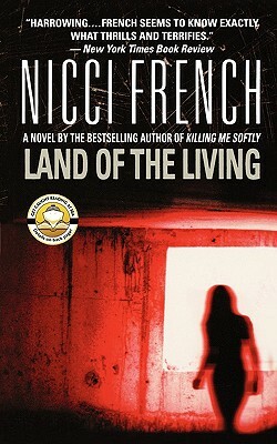 Land of the Living by Nicci French