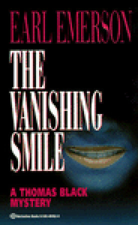 The Vanishing Smile by Earl Emerson