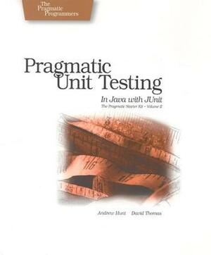 Pragmatic Unit Testing in Java with JUnit by Dave Thomas, Andrew Hunt