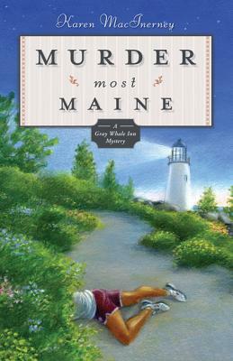 Murder Most Maine by Karen MacInerney