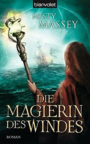 Die Magierin des Windes by Misty Massey