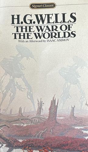 The War of the Worlds by H.G. Wells