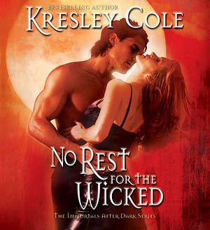 No Rest for the Wicked by Kresley Cole