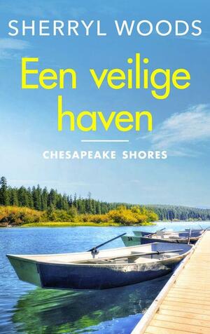 Een veilige haven by Sherryl Woods