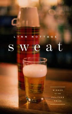 Sweat (Tcg Edition) by Lynn Nottage