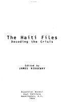 The Haiti Files: Decoding the Crisis by James Ridgeway