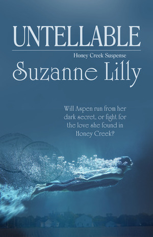 Untellable by Suzanne Lilly