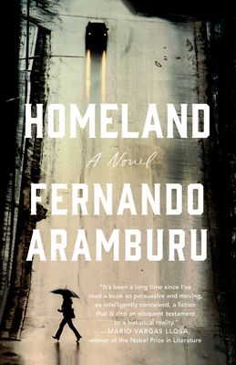 Homeland by Fernando Aramburu