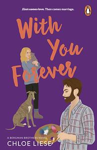 With You Forever by Chloe Liese