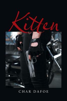 Kitten by Char Dafoe