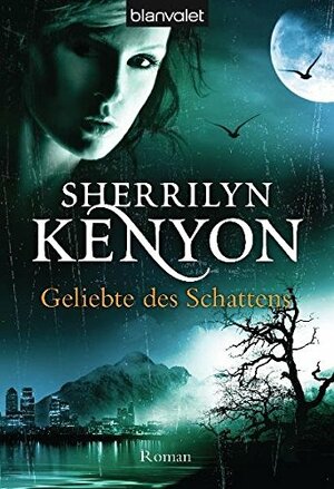 Geliebte Des Schattens by Sherrilyn Kenyon, Lina Kluge