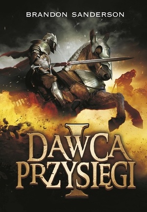 Dawca Przysięgi I by Brandon Sanderson, Anna Studniarek