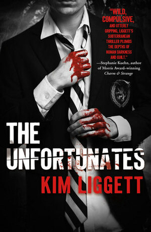 The Unfortunates by Kim Liggett