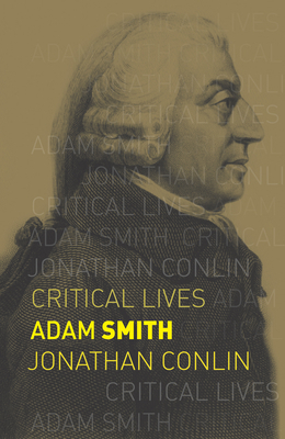 Adam Smith by Jonathan Conlin