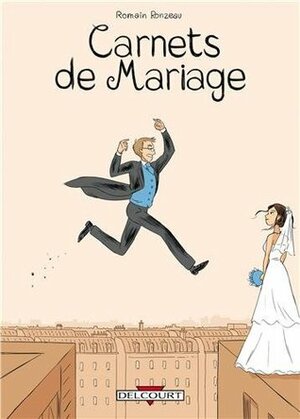 Carnets de Mariage by Romain Ronzeau