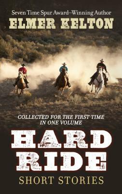 Hard Ride by Elmer Kelton