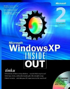 MicrosoftWindowsXP Inside Out (Inside Out) by Craig Stinson, Ed Bott, Carl Siechert