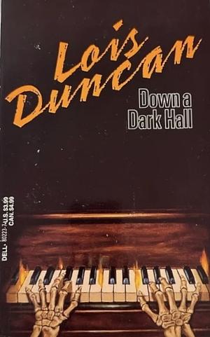 Down a Dark Hall by Lois Duncan