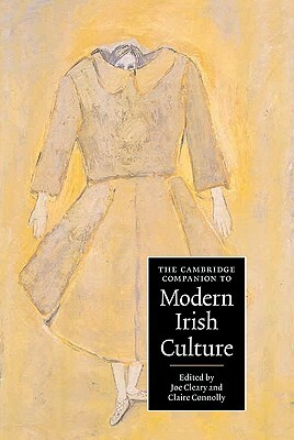 The Cambridge Companion to Modern Irish Culture by 
