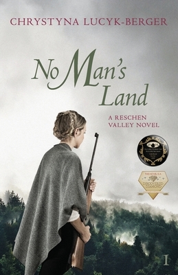 No Man's Land: Reschen Valley Part 1 by Chrystyna Lucyk-Berger