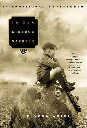Strange Gardens by Michel Quint, Barbara Bray