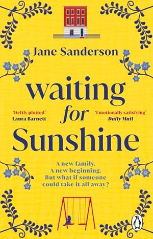 waiting for Shunshine  by Jane Sanderson
