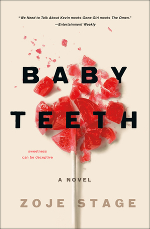 Baby Teeth by Zoje Stage