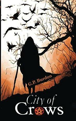 City of Crows by G.P. Burdon