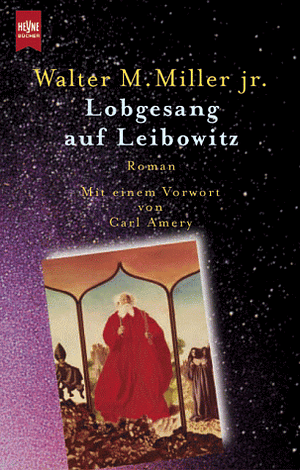 Lobgesang auf Leibowitz: Roman by Walter M. Miller Jr.