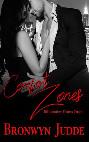 Comfort Zones by Bronwyn Judde, Bronwyn Judde