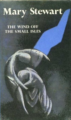 The Wind off the Small Isles by Laurence Irving, Mary Stewart