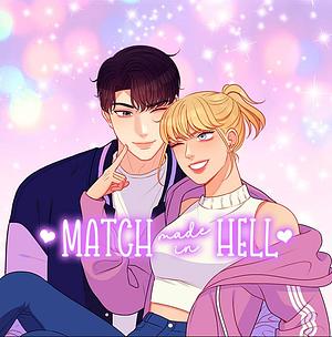 Match Made in Hell, Season 2 by Keitalia