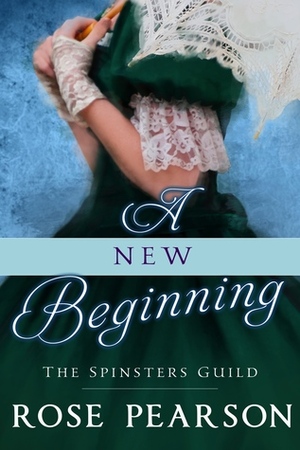 A New Beginning by Rose Pearson