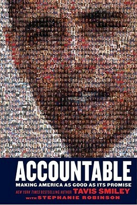 Accountable: Making America as Good as Its Promise by Tavis Smiley, Stephanie Robinson