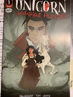 Unicorn Vampire Hunter Vol 1 by Dave Lentz, Caleb Palmquist, Daryl Toh