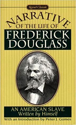 Narrative of the Life of Frederick Douglass: An American Slave by Frederick Douglass, William Lloyd Garrison, Wendell Phillips