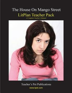 Litplan Teacher Pack: The House on Mango Street by Barbara M. Linde