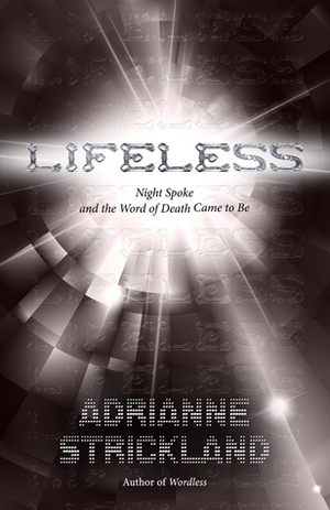 Lifeless by AdriAnne Strickland