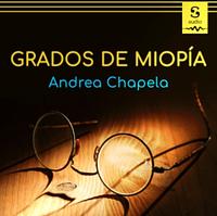 Grados de miopía by Andrea Chapela