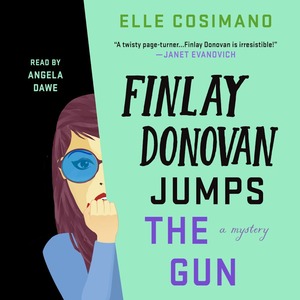 Finlay Donovan Jumps the Gun by Elle Cosimano