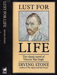Lust for Life by Irving Stone