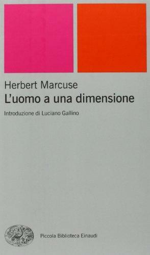 L'uomo a una dimensione by Herbert Marcuse