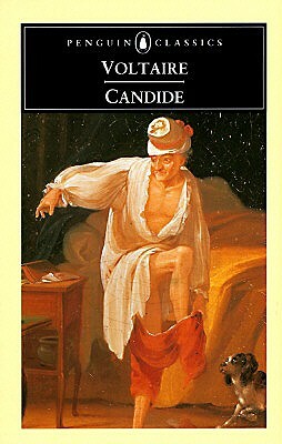 Candide: Or Optimism by Voltaire