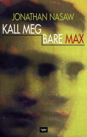 Kall meg bare Max by Jonathan Nasaw