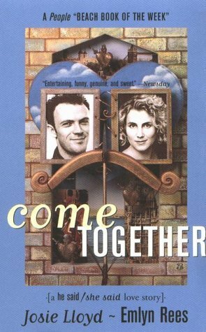 Come Together by Emlyn Rees, Josie Lloyd