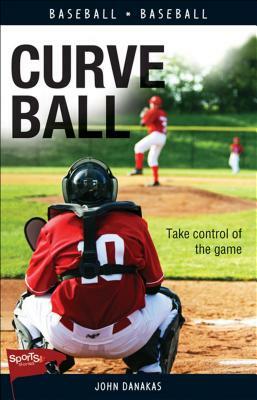 Curve Ball by John Danakas