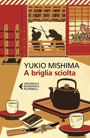 A briglia sciolta by Yukio Mishima