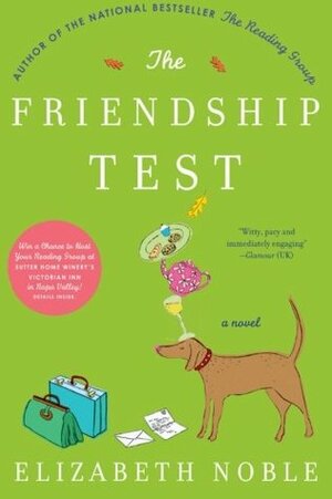 The Friendship Test by Elizabeth Noble