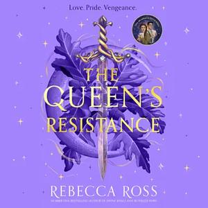 The Queen's Resistance by Rebecca Ross