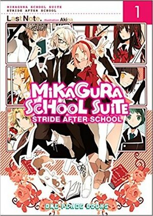 Mikagura School Suite Vol. 1: Stride After School by Last Note.